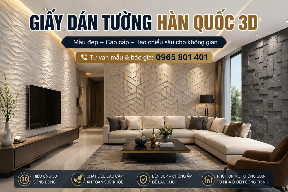 Giấy dán tường Hàn Quốc 3D đẹp cao cấp cho phòng khách